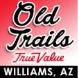 Old Trails True Value